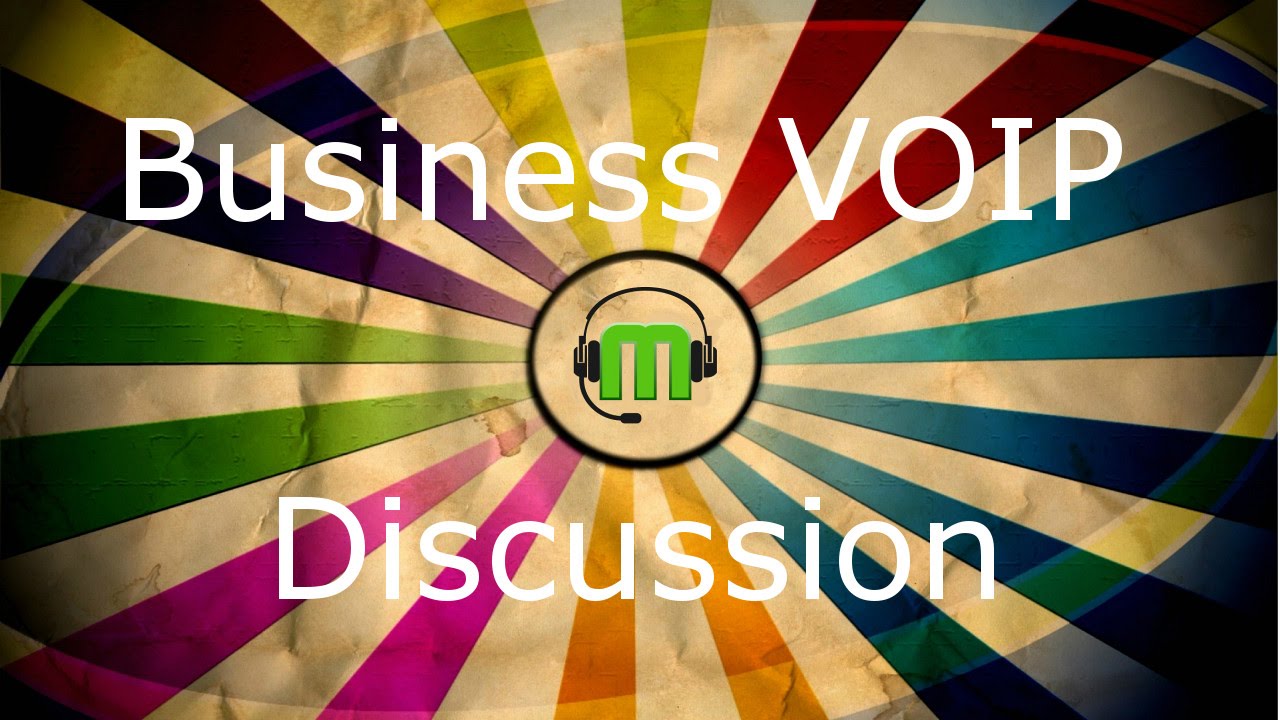 Business VOIP Service and Network Readiness Discussion
