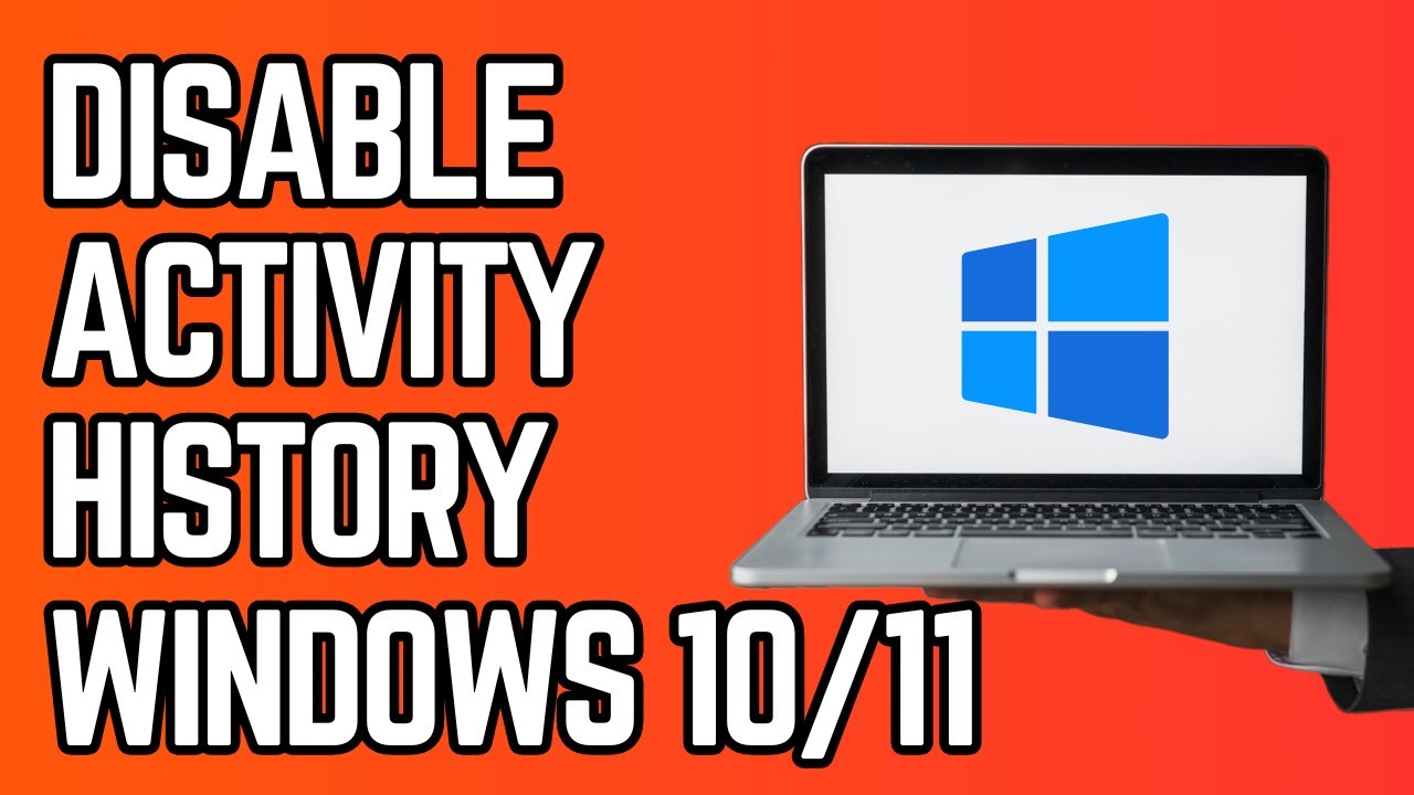 How to Disable Activity History on Windows 11 & 10 (Regedit)