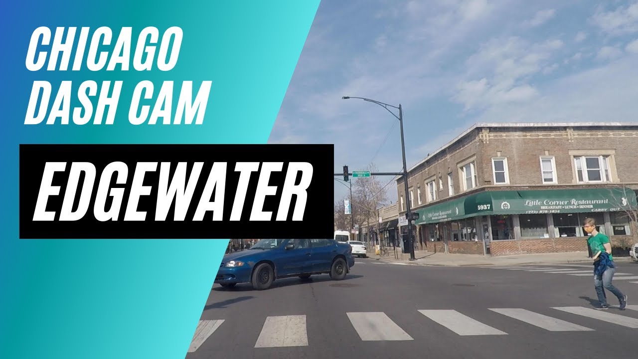 Chicago Dash Cam - Edgewater