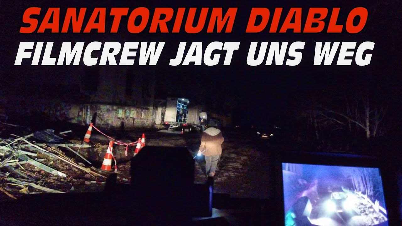 Filmproduktion GESTÖRT im Sanatorium Diabolo Nachts um 01..00  😱😱😱weiter zum Wasserschloss