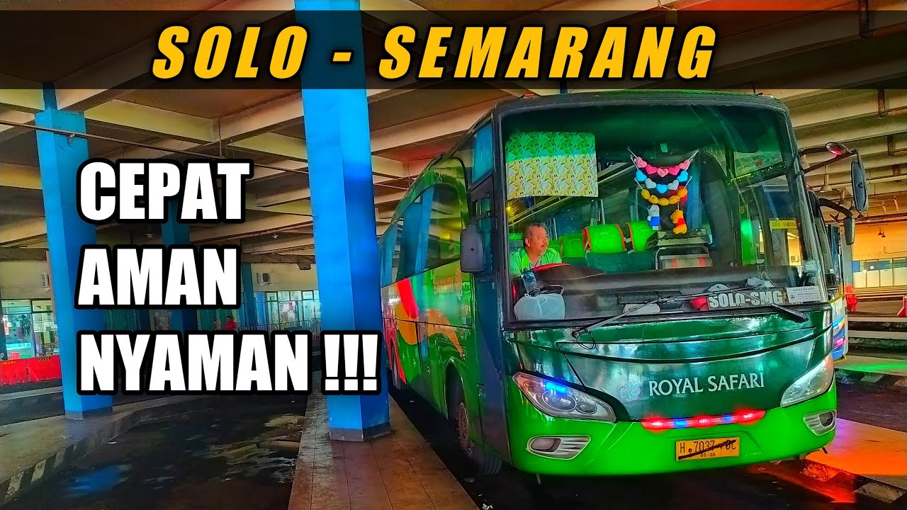 BUS LAGEND ASLI SALATIGA I Trip Bus Royal SAFARI Solo - Salatiga
