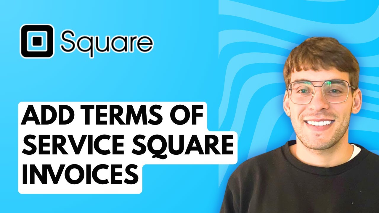 How to Add Terms of Service on Square Invoices [2026 Full Guide]