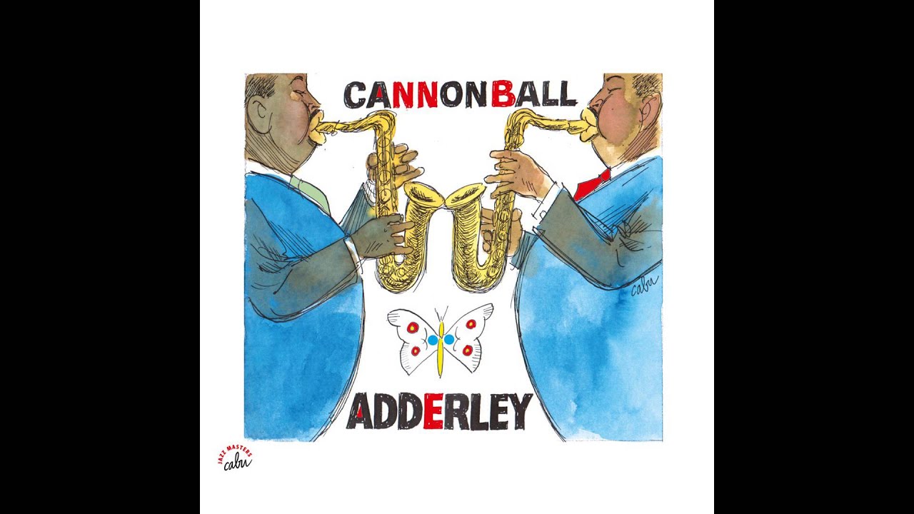 Cannonball Adderley - A Foggy Day