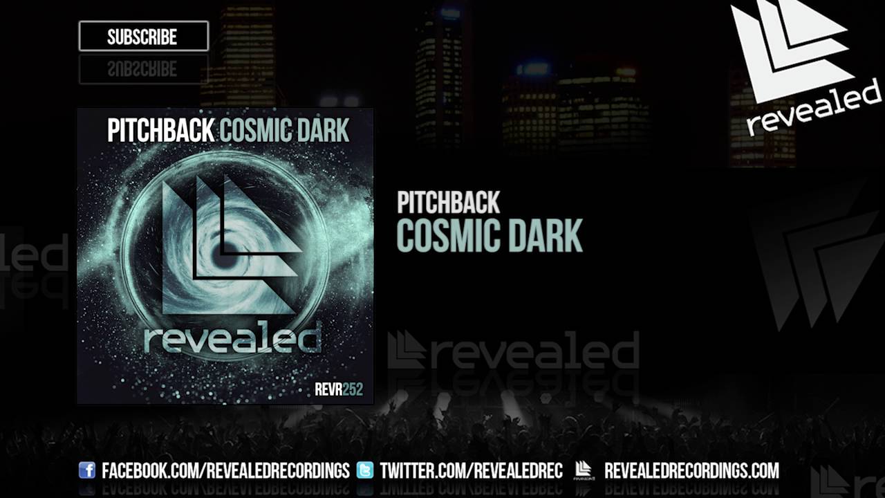 Pitchback - Cosmic Dark [OUT NOW!]