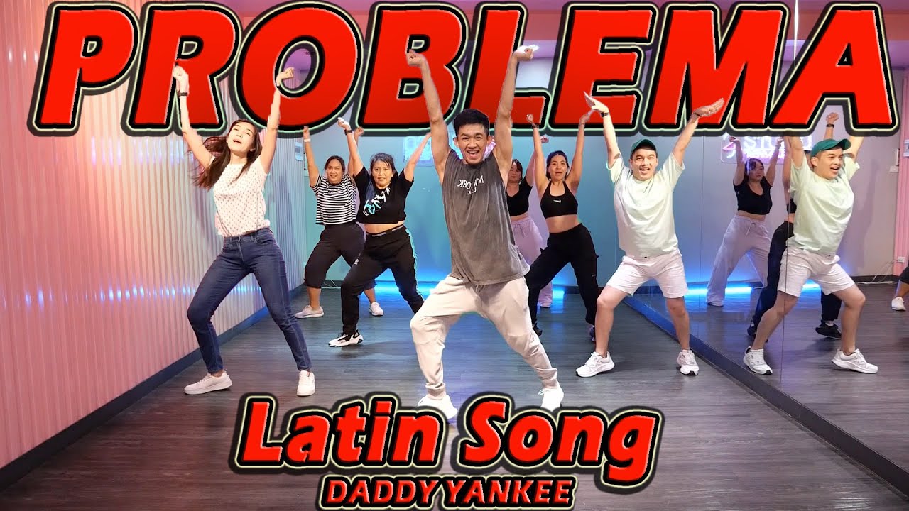 [Latin Song] Daddy Yankee - Problema | Golfy Dance Fitness / Dance Workout | คลาสเต้นออกกำลังกาย