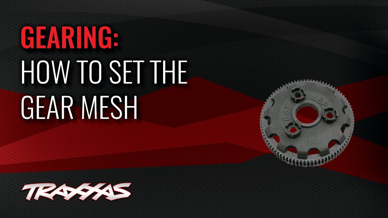 How to Set the Gear Mesh | Traxxas Support