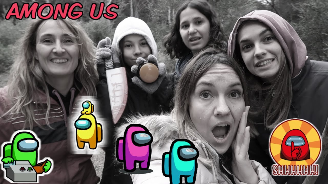 AMONG US en la vida real! jugando con amigas a AMONG US