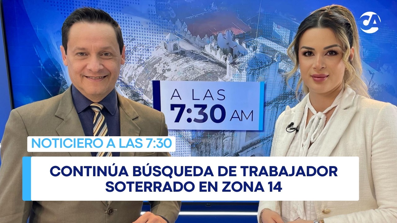 Continúa búsqueda de trabajador soterrado en zona 14 #ALAS730AM (09/03/2026)