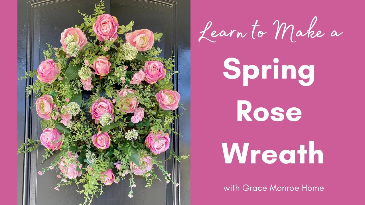 Spring Rose Wreath Tutorial - DIY Rose Wreath