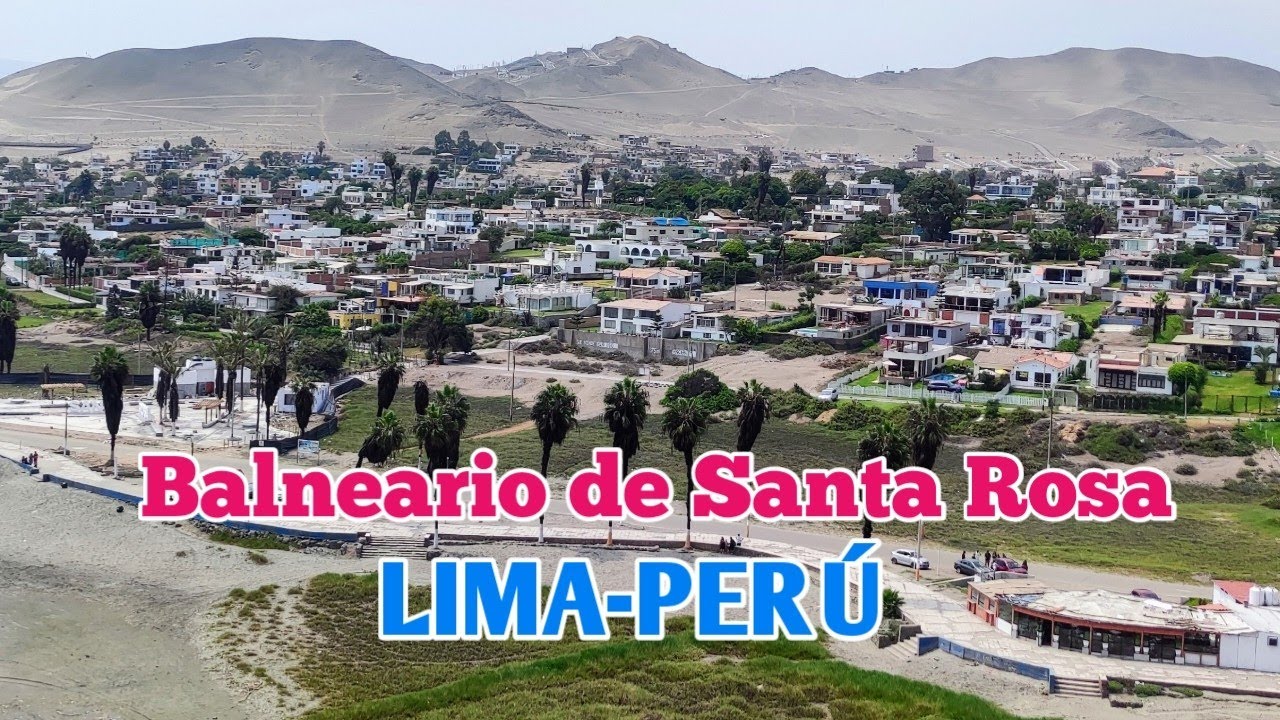 LIMA PERÚ:UN NUEVO RECORRIDO POR EL BALNEARIO DE SANTA ROSA:ABRIL DE 2023