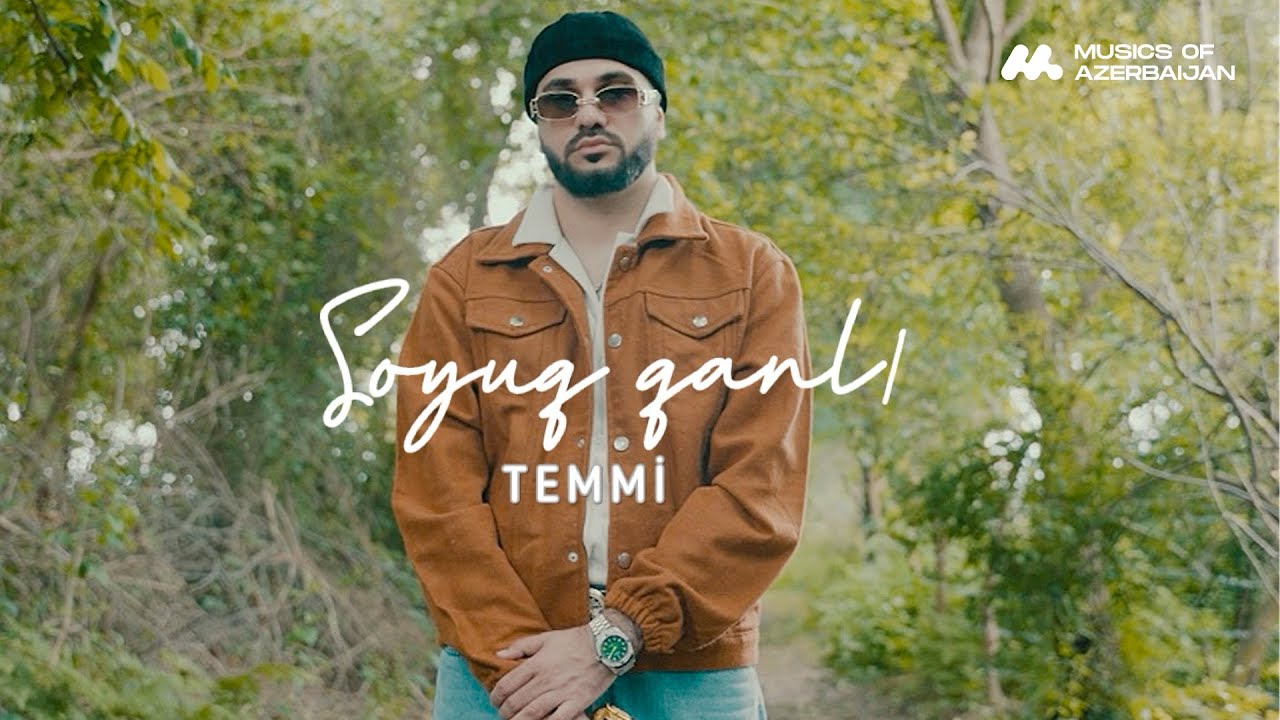 TEMMİ — Soyuq Qanlı (Rəsmi Musiqi Videosu)
