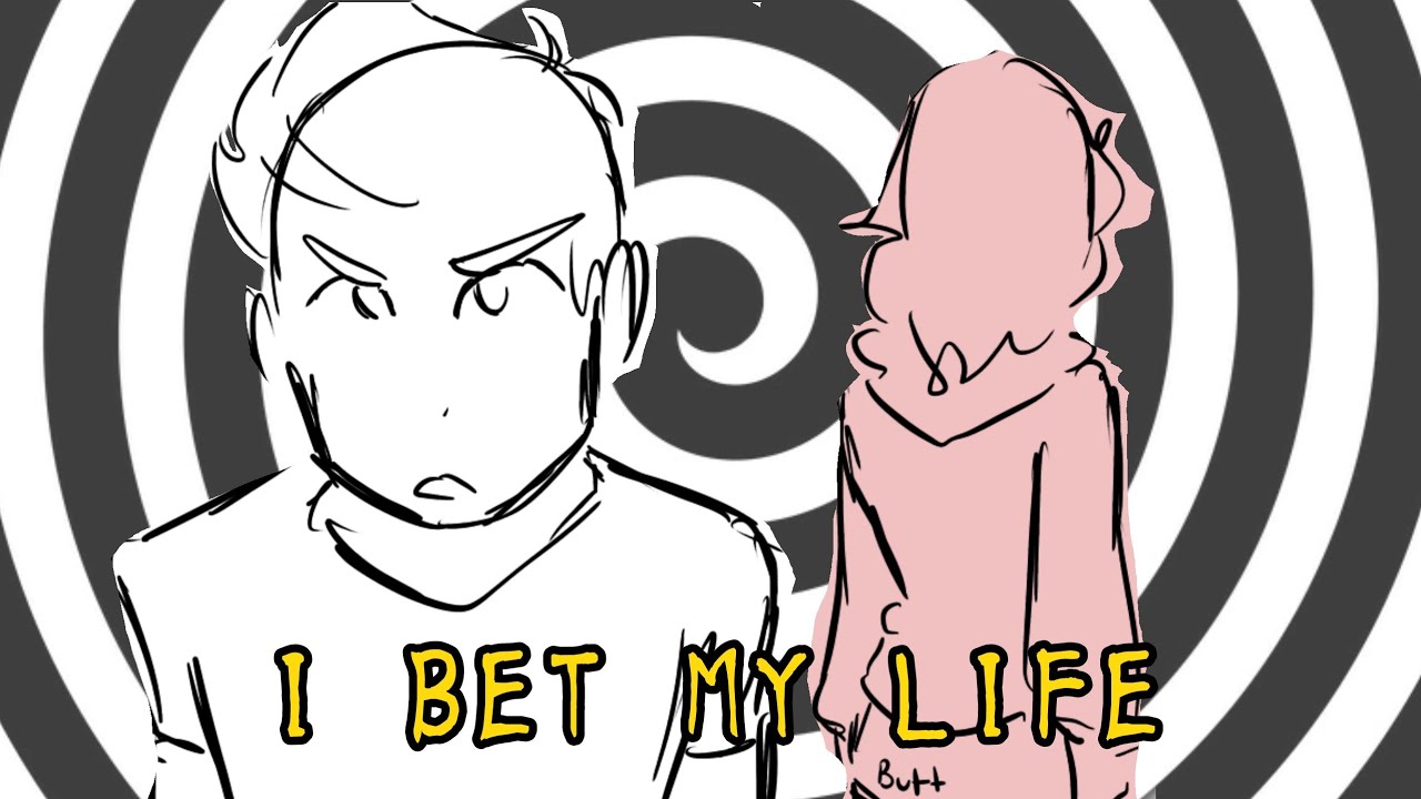 I bet my life - Unus Annus Animatic #UnusAnnus
