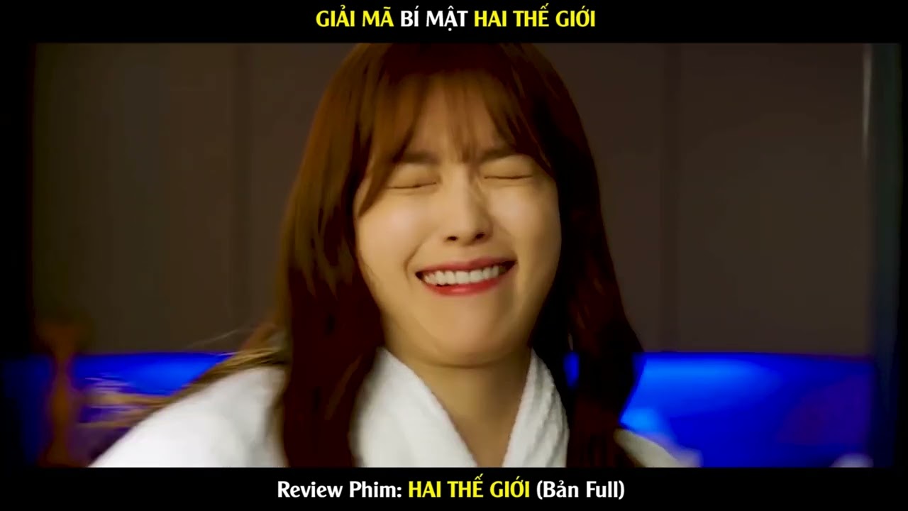 Review Phim: Hai Thế Giới | Tiểu thư t&agrave;i phiệt nguyện v&agrave;o t&ugrave; để bảo vệ người m&igrave;nh y&ecirc;u
