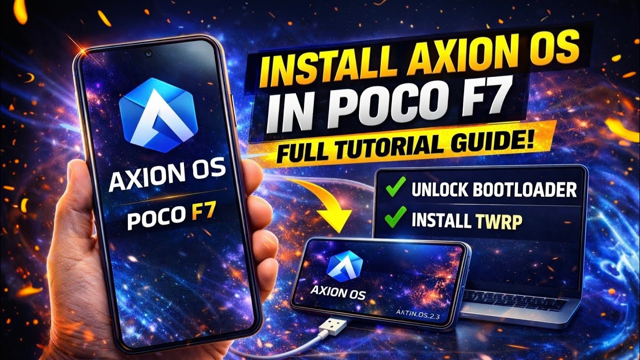 Poco f7 axion OS
