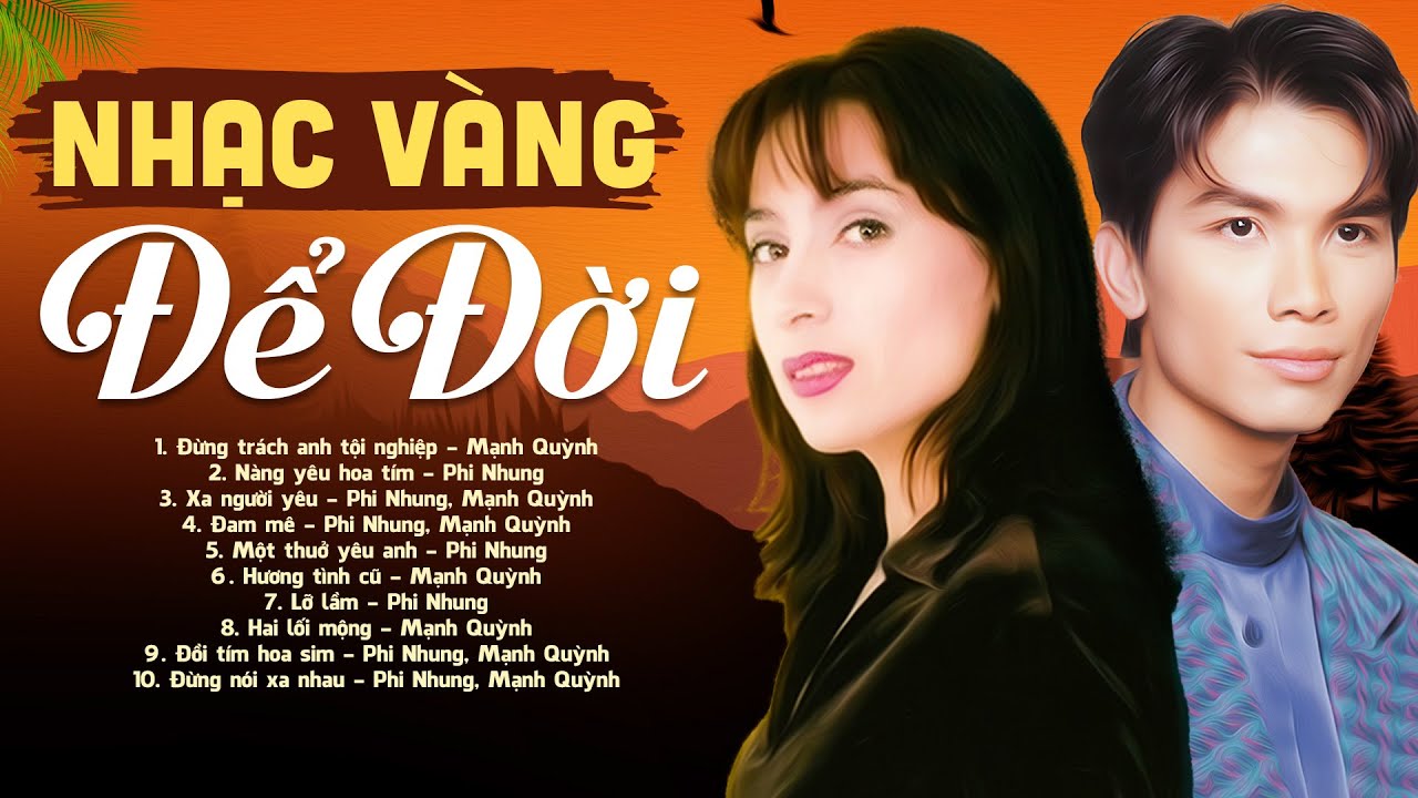 Tuyệt Phẩm Nhạc Vàng Để Đời Rung Động Triệu Con Tim - Phi Nhung Mạnh Quỳnh Mới Nhất 2023