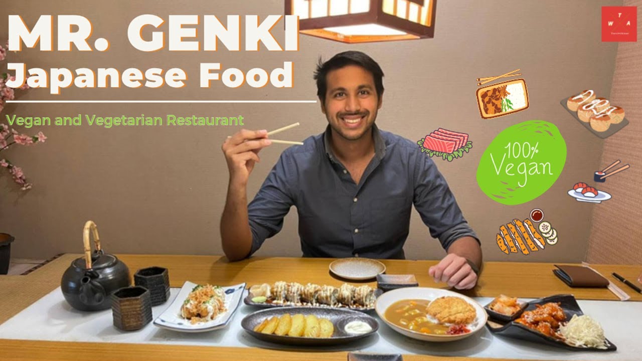 MR. GENKI - BANGKOK'S 100% VEGAN and VEGETARIAN Japanese Restaurant | Travel with Arun