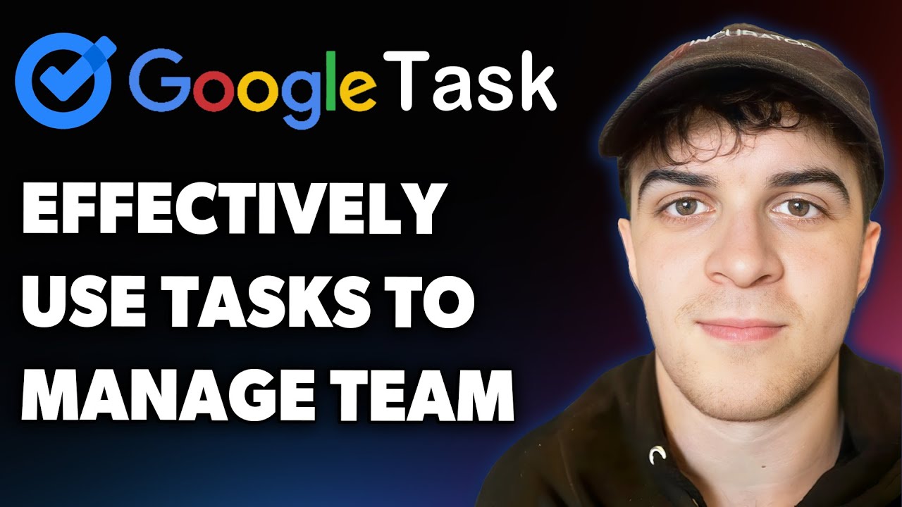 How to Effectively Use Google Tasks to Manage Your Team (Full 2025 Guide)