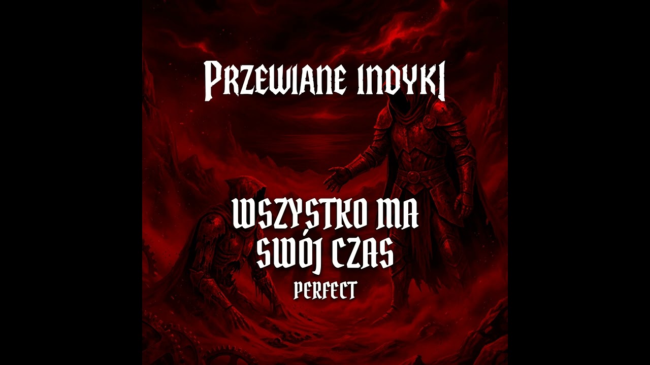 Perfect - Wszystko ma swój czas (cover)
