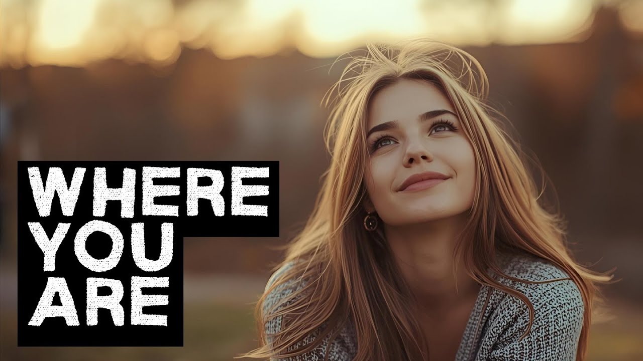 Where You Are (A Song About Longing For Jesus) | Christian Music