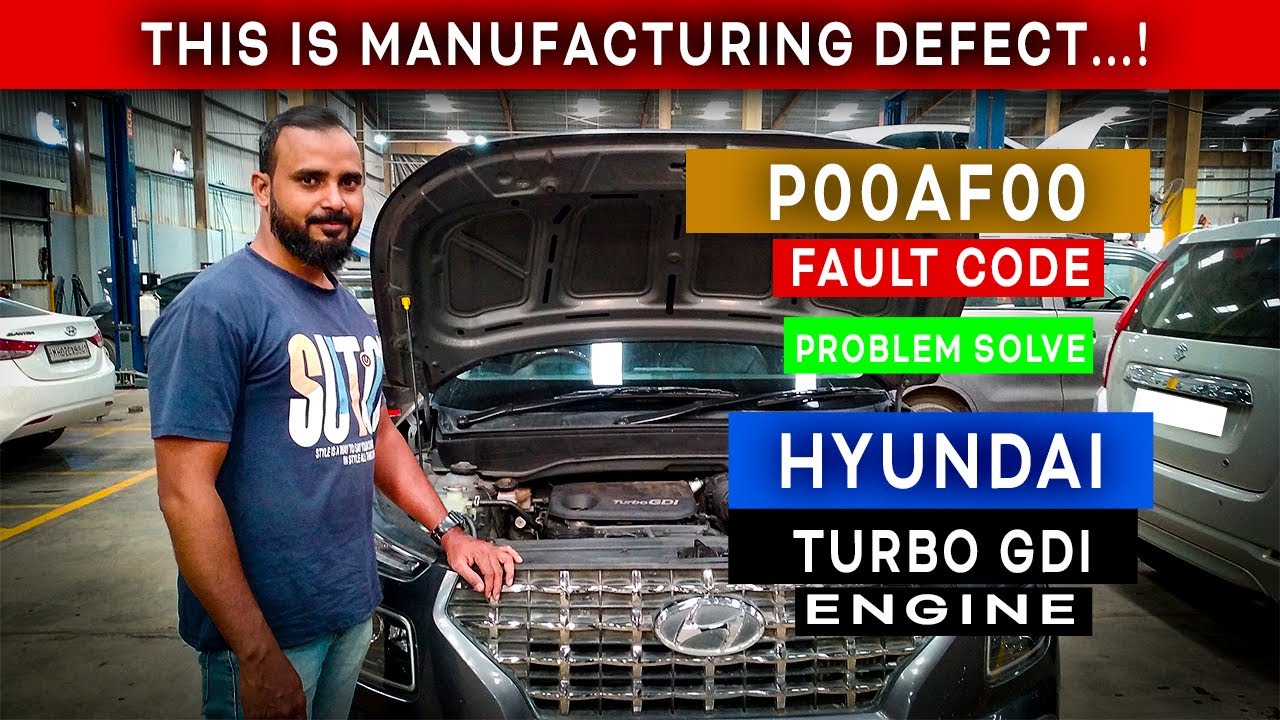 Hyundai turbo GDI P00AF fault code complete diagnosis and rectification - Hindi / Urdu