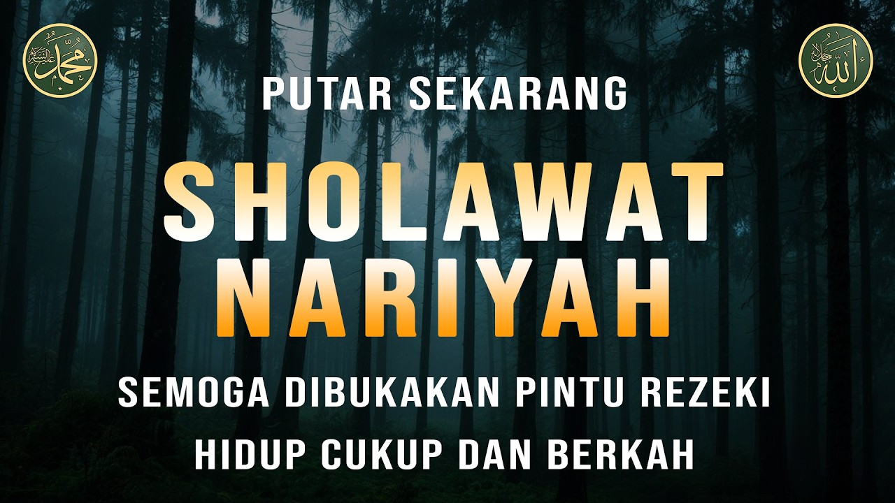 Sholawat Nariyah Merdu || Berkat Sholawat Hutang Lunas & Hidup Berkah || Sholawat Tanpa Musik || 24