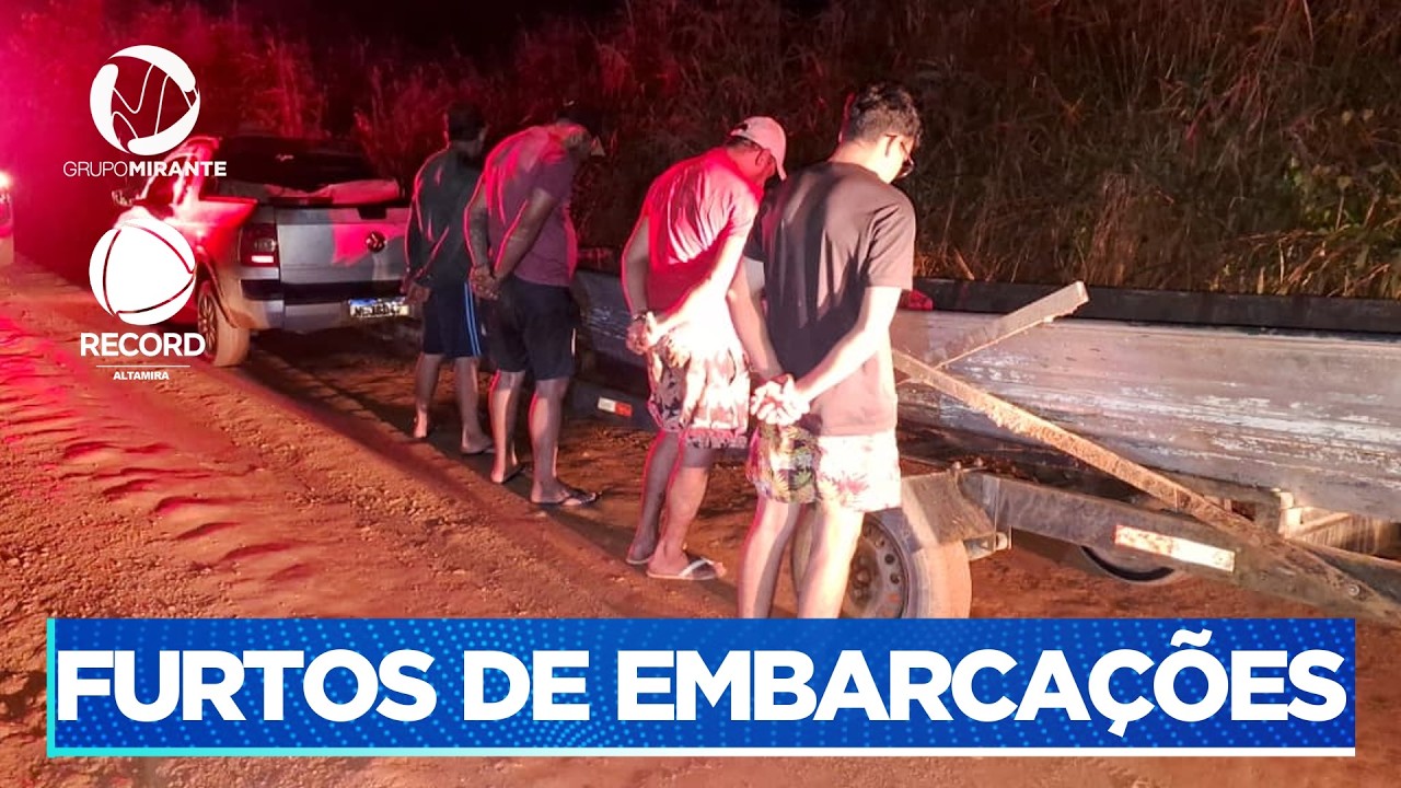 FURTOS DE EMBARCAÇÕES: SUSPEITOS PRESOS E UM ADOLESCENTE APREENDIDO| Record Altamira - Grupo Mirante