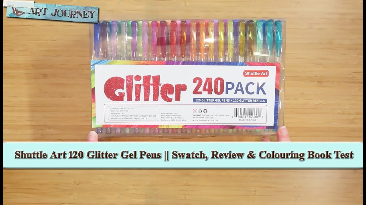 Shuttle Art 120 Glitter Gel Pens  ||  Swatch, Review & Colouring Book Test