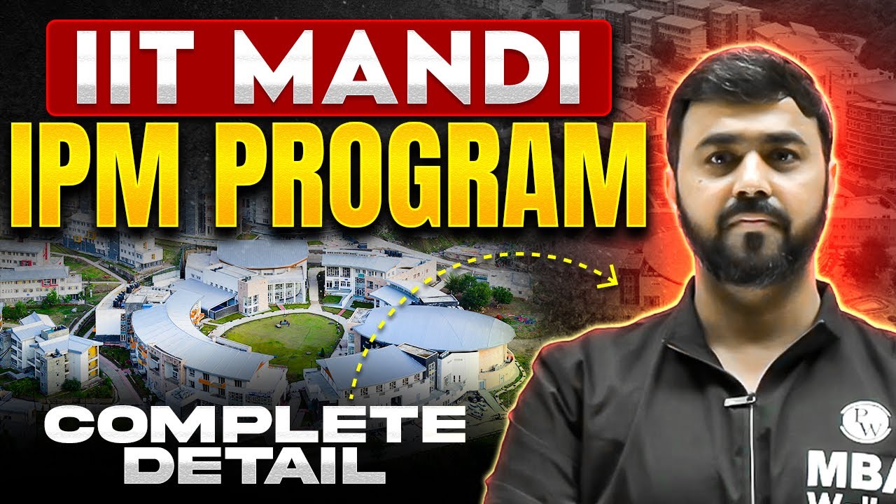 IIT MANDI IPM PROGRAM COMPLETE DETAIL