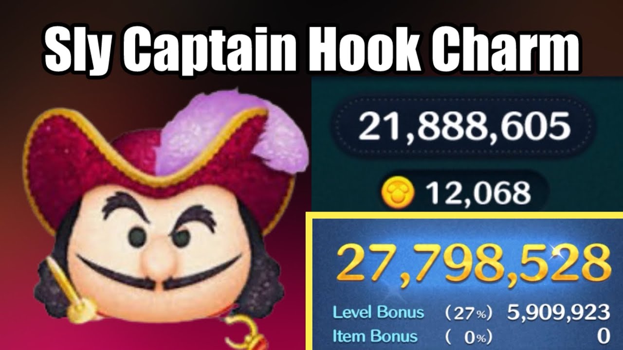 Sly Captain Hook (Charm) Tsum SL6 Gameplay | 12K coins, 27M score | Disney Tsum Tsum