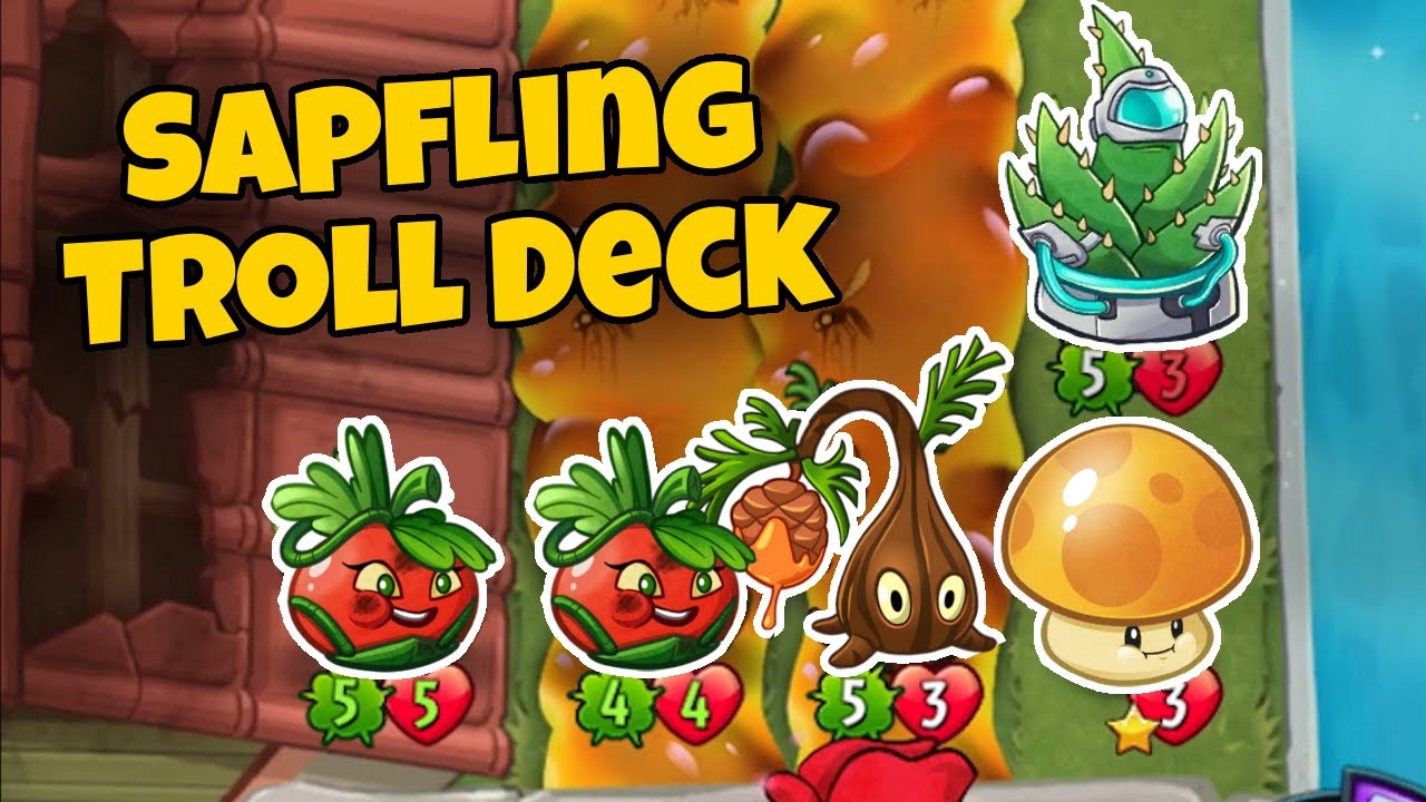 The Sapfling Troll Deck in PvZ Heroes
