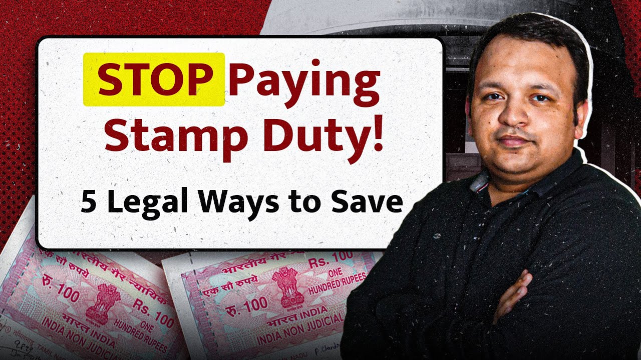 5 LEGAL Hacks to Save Big on Stamp Duty in India | Property Buyers Must Know
