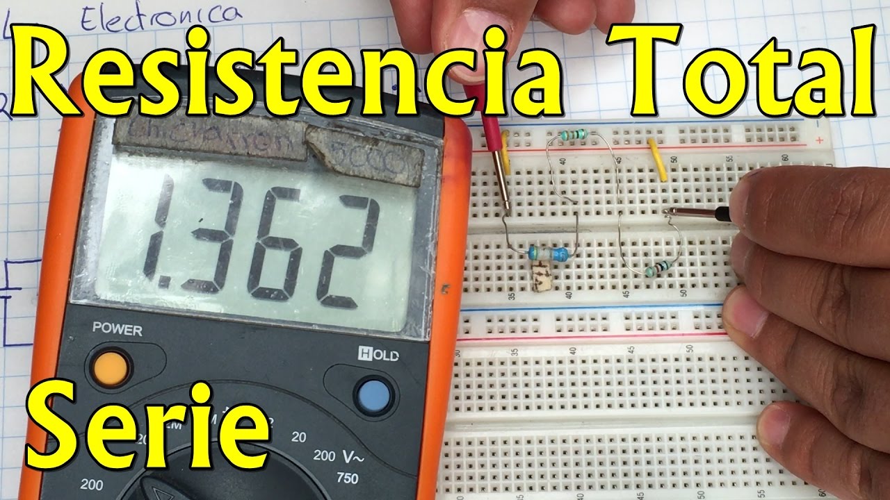 &iquest;Como calcular la resistencia total de un circuito en serie? - La electronica