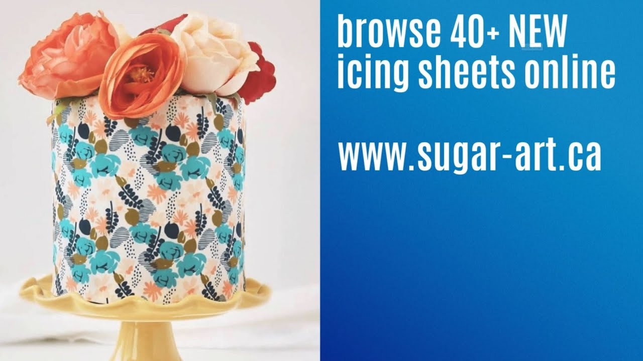NEW Icing Sheets collection from Sugar Art