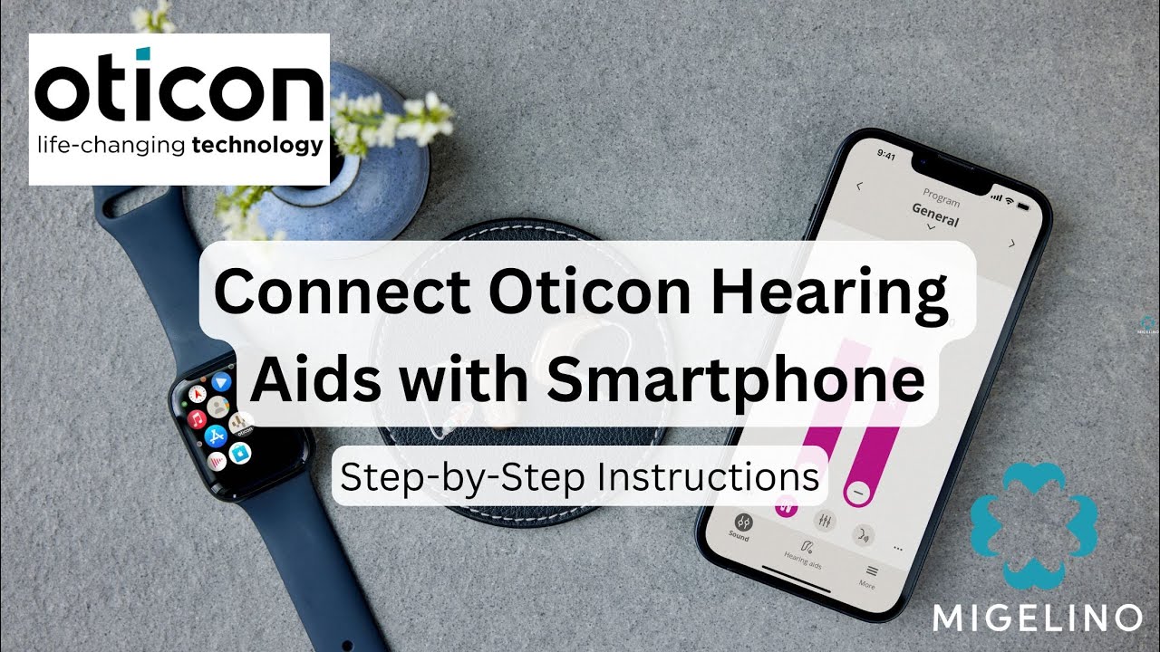 How to connect Oticon Hearing Aids to iPhone | Step by Step Instructions