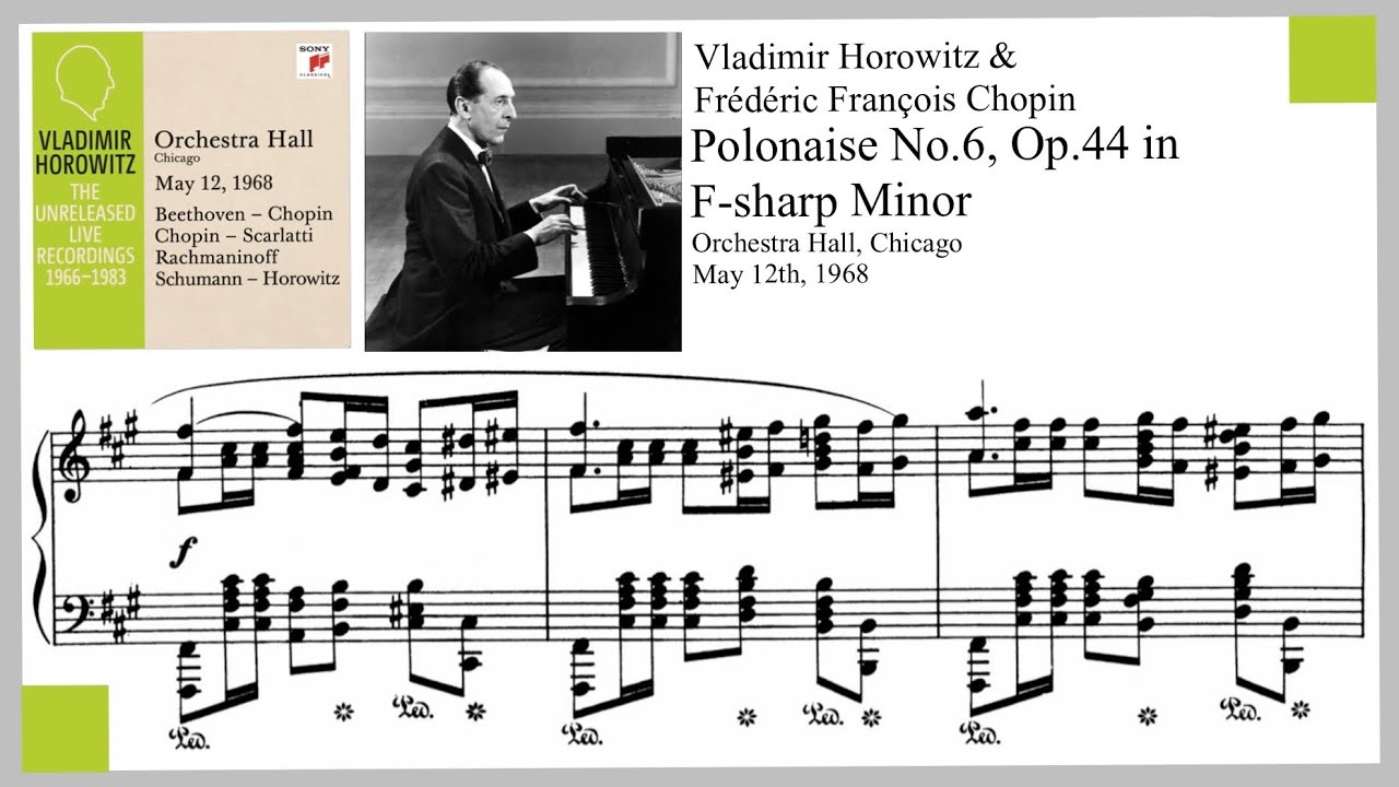 Polonaise No.5, Op.44 in F-Sharp minor - Chopin [Horowitz 1968]