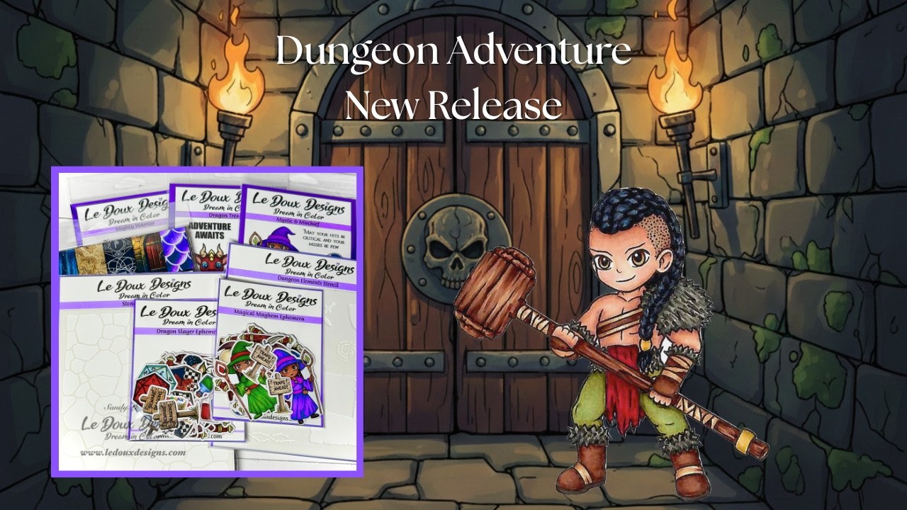 Crafting Your Own Quest: Dungeon Adventure Full Reveal | Le Doux Designs