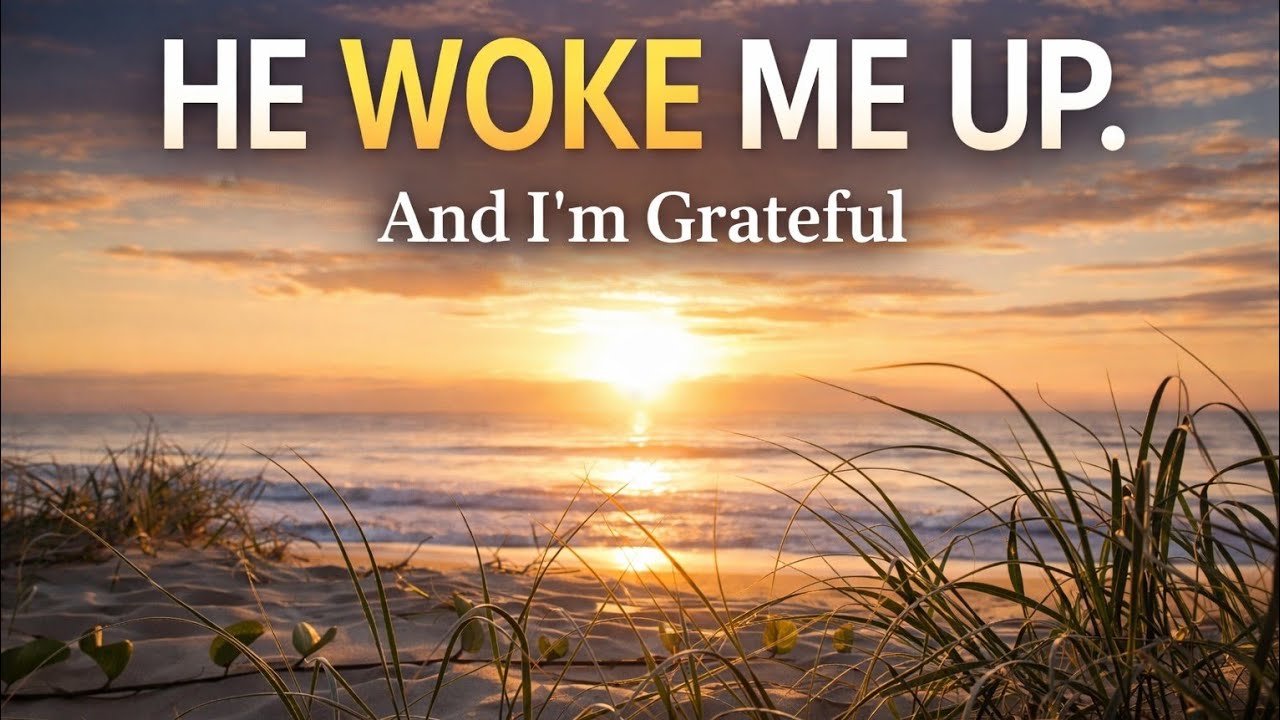 If You Woke Up Today, Pray This With Me