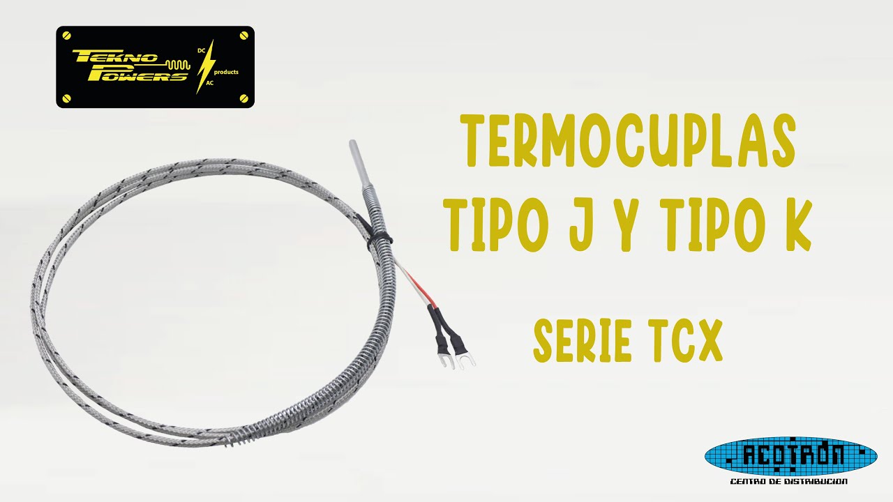 Termocuplas tipo J y tipo K de la serie TCX marca TEKNO POWERS