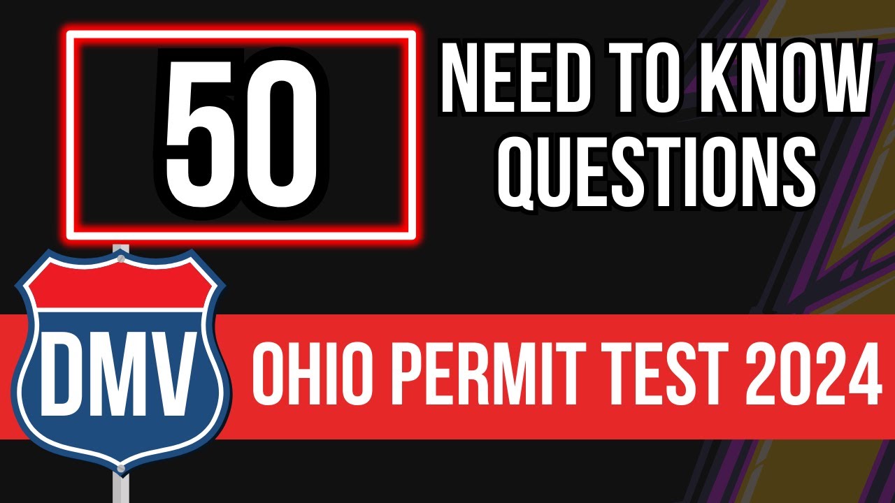 Ohio Permit Test 2026 (50 Need to Know Questions)