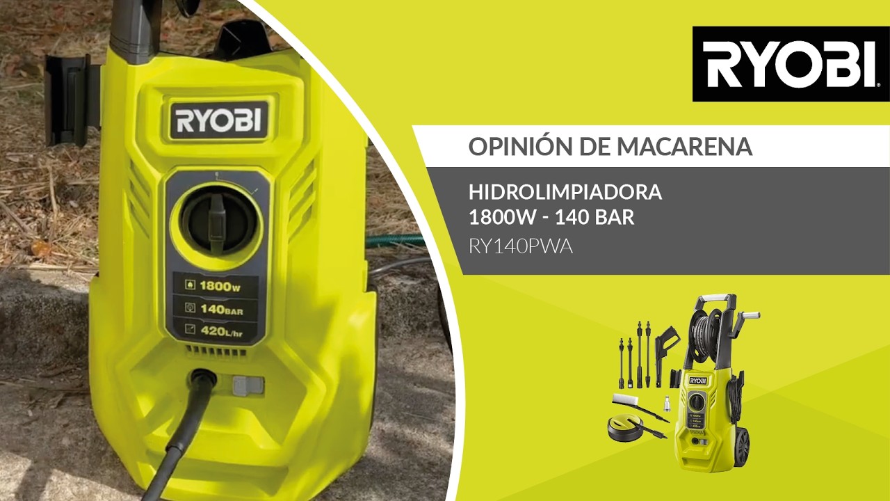 Hidrolimpiadora 1800W - 140 BAR : Opinión de Macarena - RYOBI®