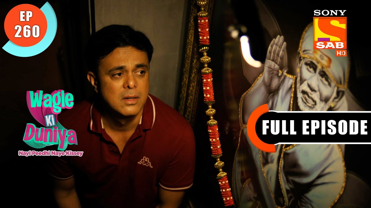 Singapore Deal - Wagle Ki Duniya - Ep 260 - Full Episode - 28 Jan 2022