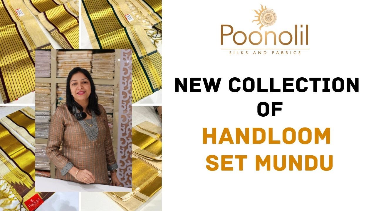 NEW COLLECTION OF HANDLOOM SET MUNDU