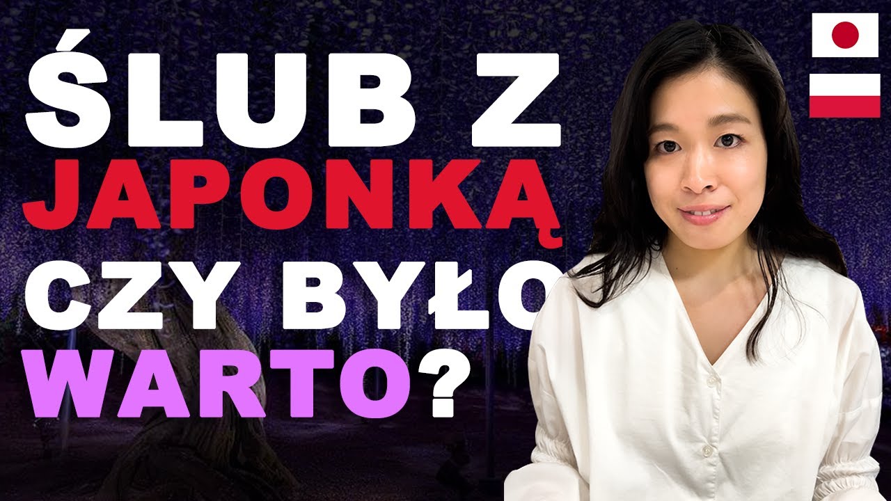 Czy było warto brać ślub z Japonką?