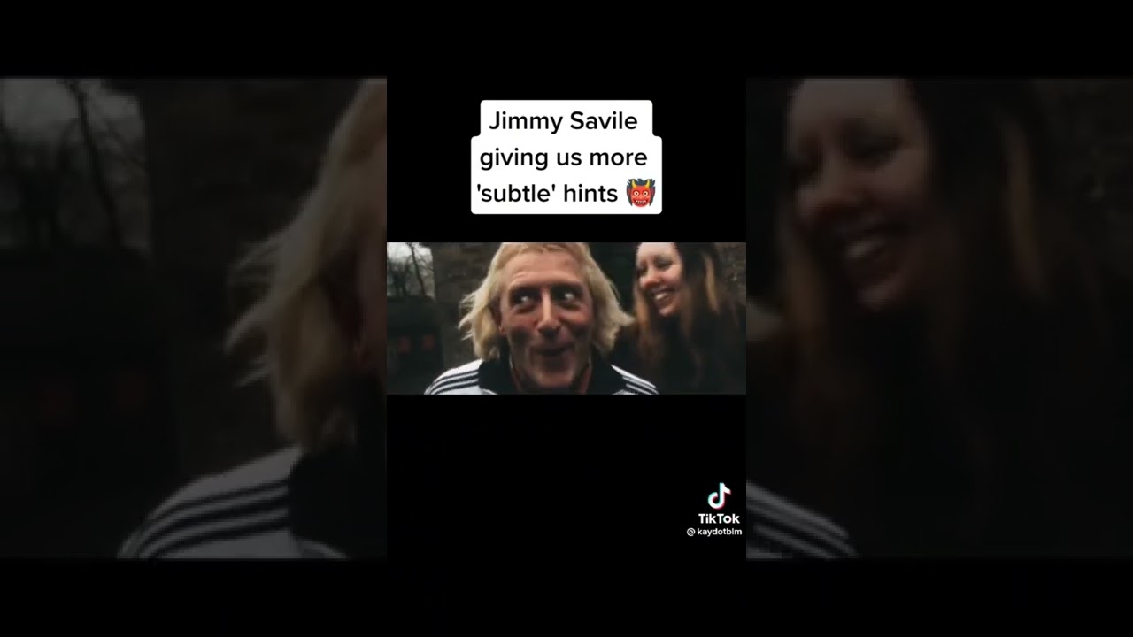 Jimmy Savile giving us subtle hints 😳