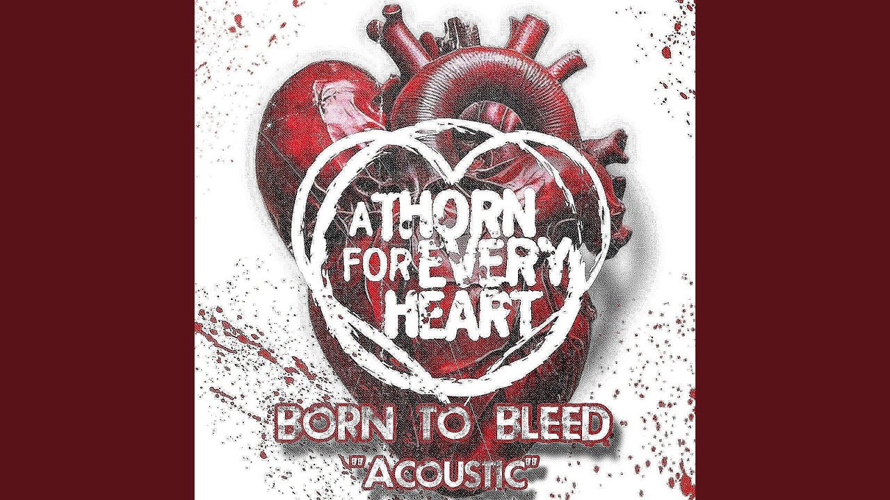 Born to Bleed (Acoustic)