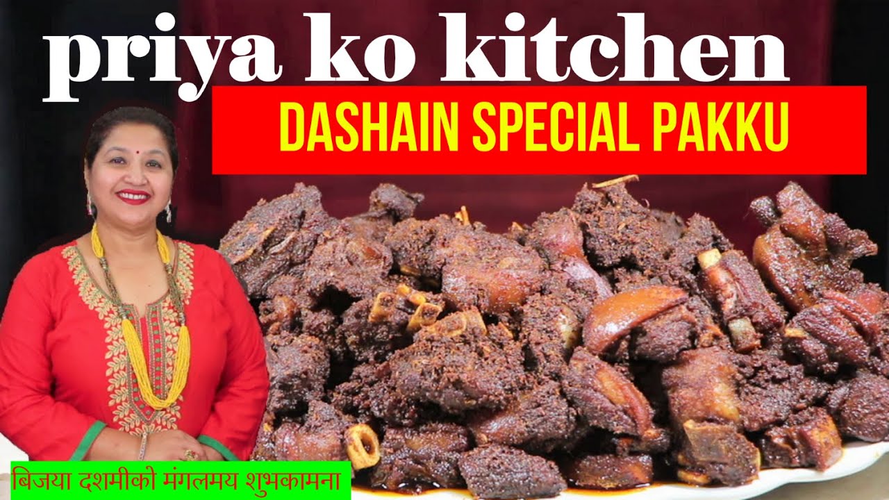 Dashain Special Khasi ko Pakku