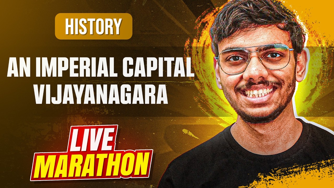 An Imperial Capital Vijayanagara Class 12 History One Shot - Live Marathon for Board Exams 2026