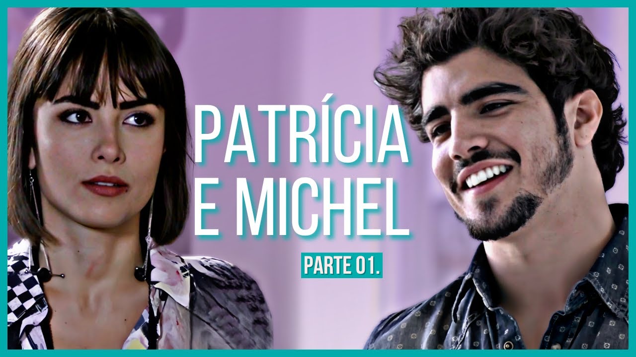 A HISTÓRIA DE PATRÍCIA E MICHEL - PARTE 01 (comentada)