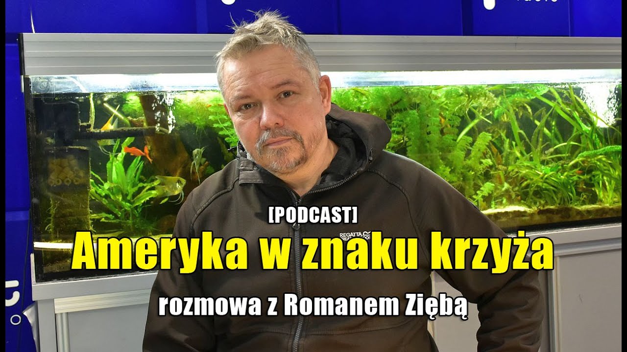 [PODCAST] Ameryka w znaku krzyża - rozmowa z Romanem Ziębą