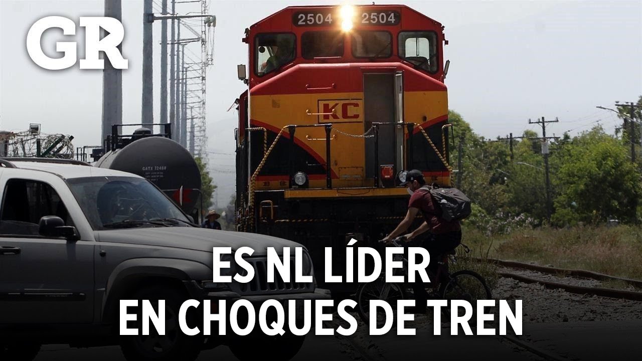 Es NL líder en choques de tren | Monterrey